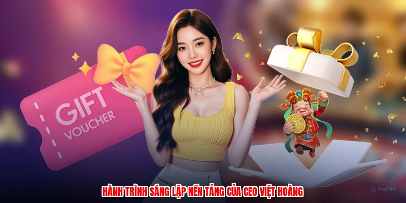 Hành trình sáng lập nền tảng của CEO việt hoàng
