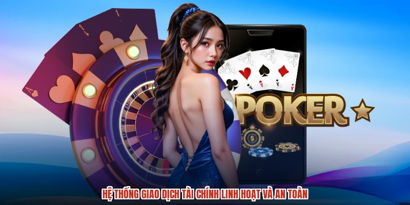 Hệ thống giao dịch tài chính linh hoạt và an toàn